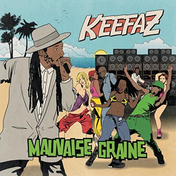 Keefaz Mauvaise Graine